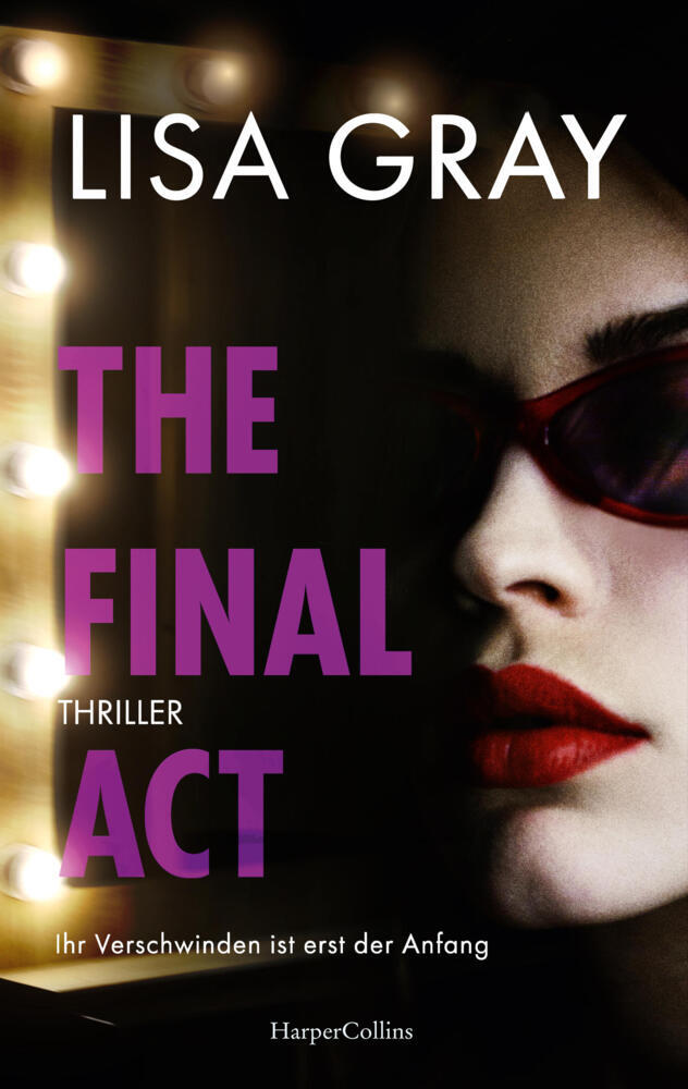 The Final Act (Lisa Gray)