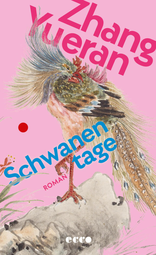 Schwanentage (Zhang Yueran)