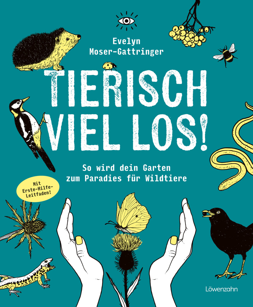 Tierisch viel los! (Evelyn Moser-Gattringer)