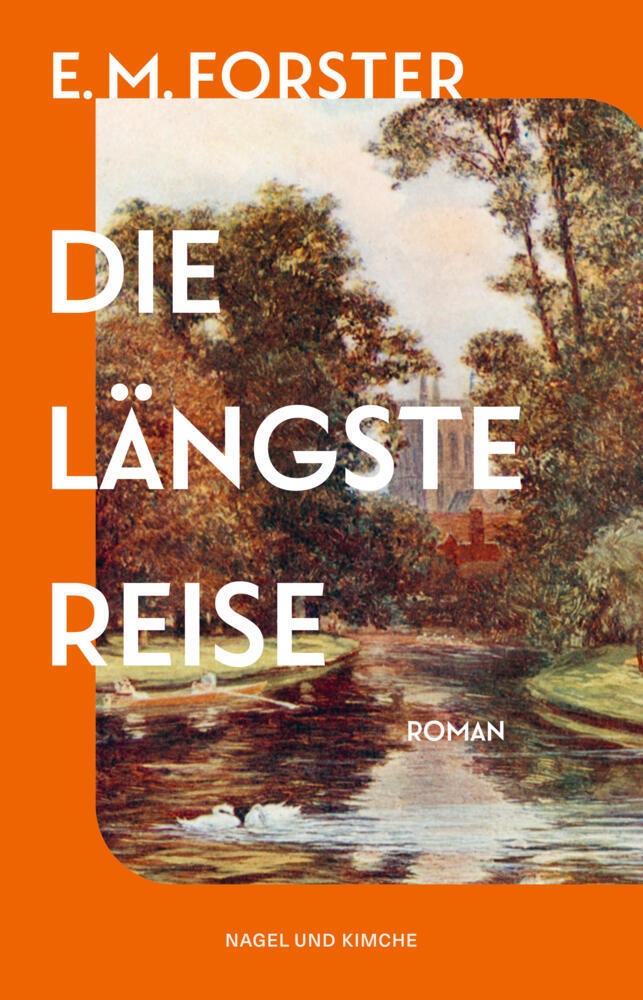 Die längste Reise (E. M. Forster)