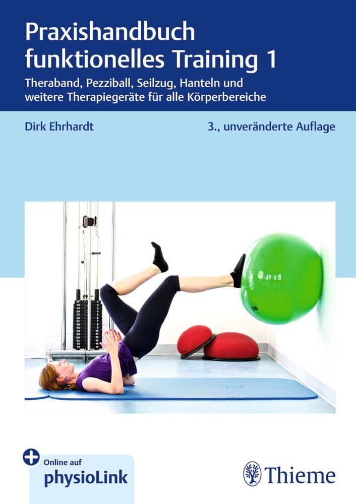 Praxishandbuch funktionelles Training 1 (Dirk Ehrhardt)