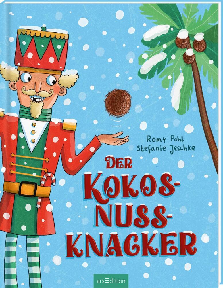 Der Kokosnussknacker (Romy Pohl)