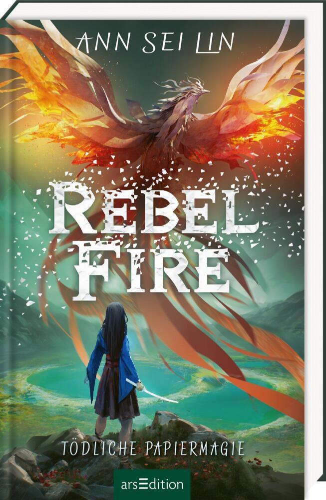 Rebel Fire - Tödliche Papiermagie (Rebel Skies 2) (Ann Sei Lin)
