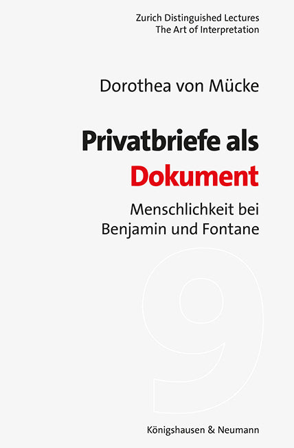 Privatbriefe als Dokument (Dorothea Von Mücke)