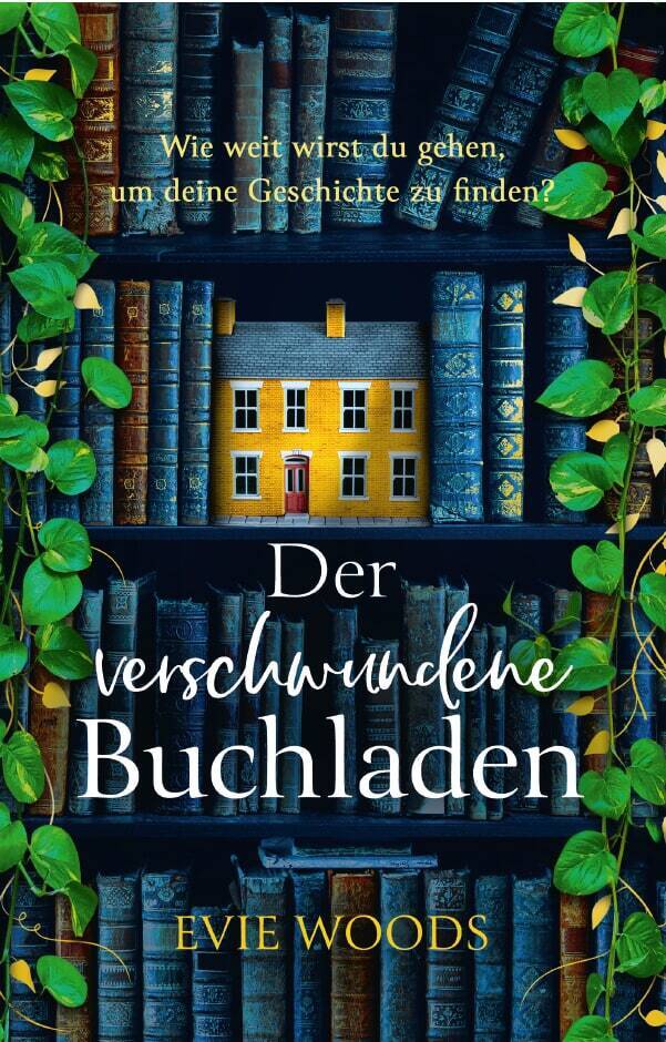 Der verschwundene Buchladen (Evie Woods)