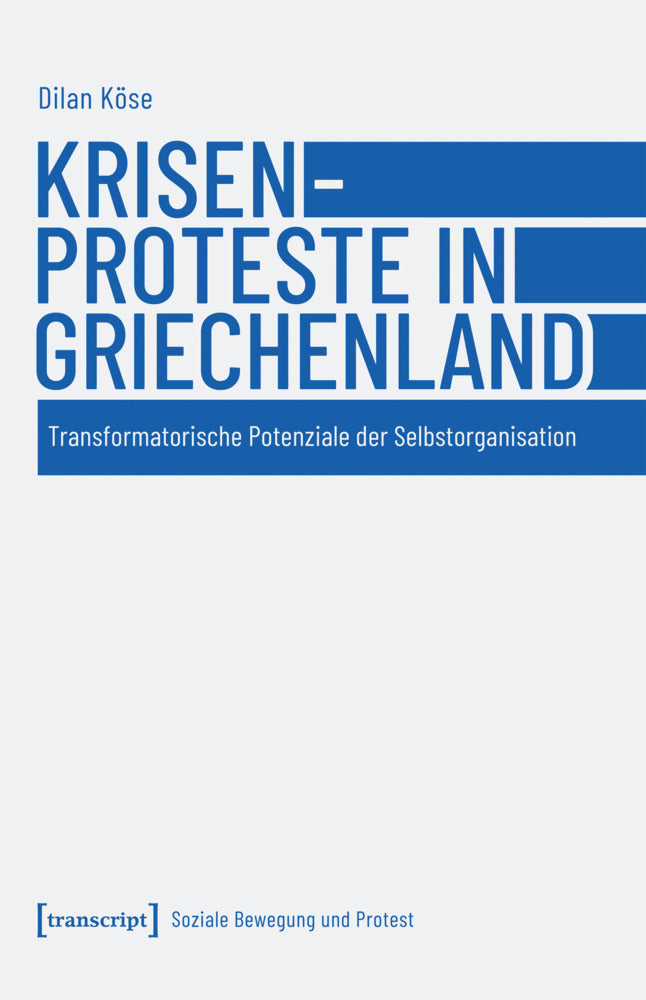 Krisenproteste in Griechenland (Dilan Köse)