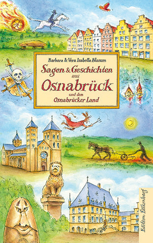 Sagen und Geschichten aus Osnabrück und dem Osnabrücker Land (Barbara Blasum)