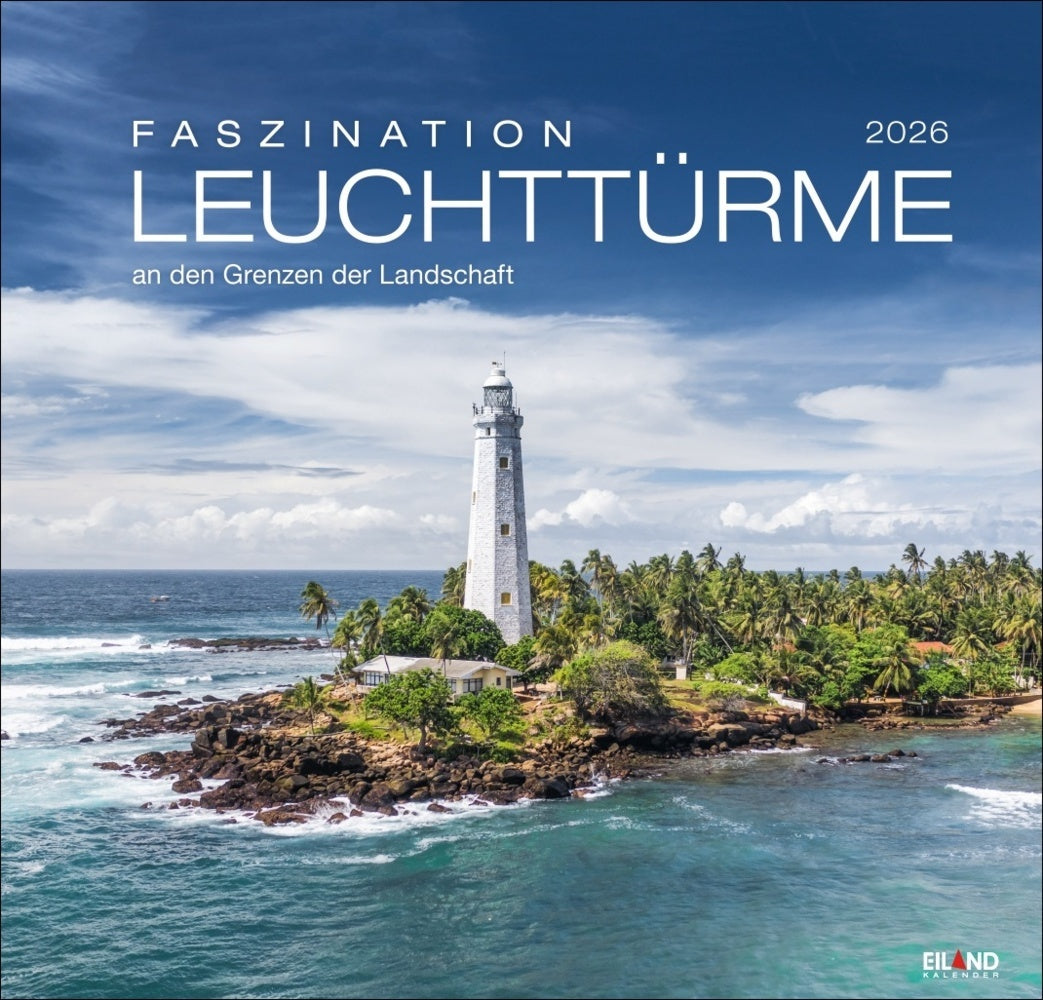Faszination Leuchttürme Edition Kalender 2026 - An den Grenzen der Landschaft