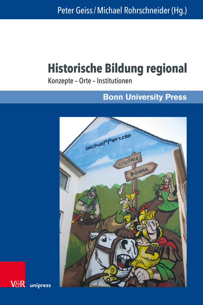 Historische Bildung regional (Peter Geiss)