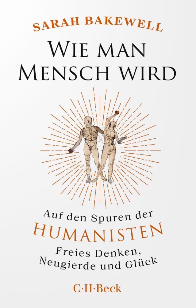 Wie man Mensch wird (Sarah Bakewell)