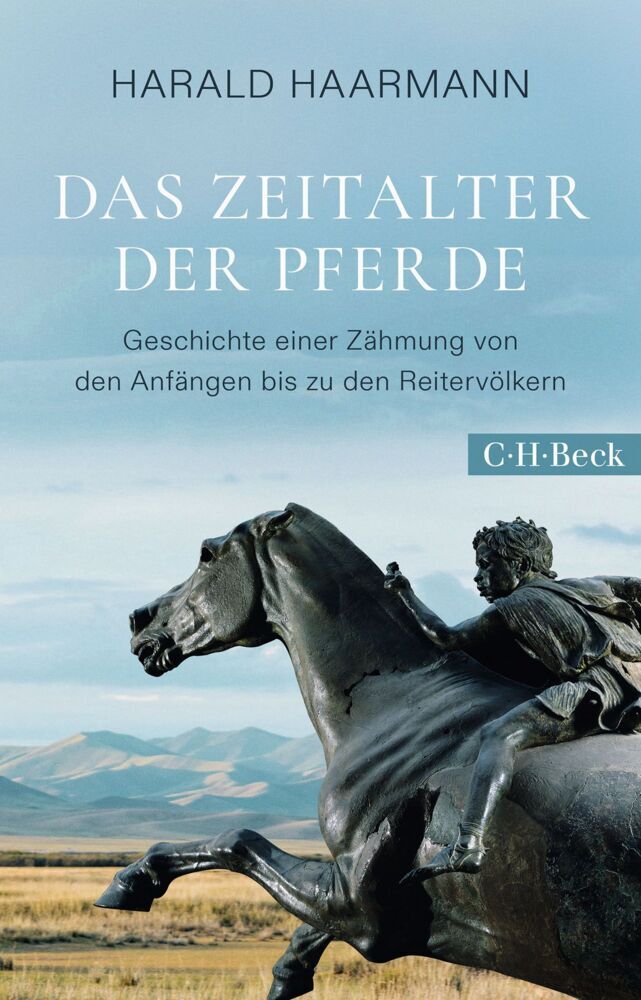 Das Zeitalter der Pferde (Harald Haarmann)