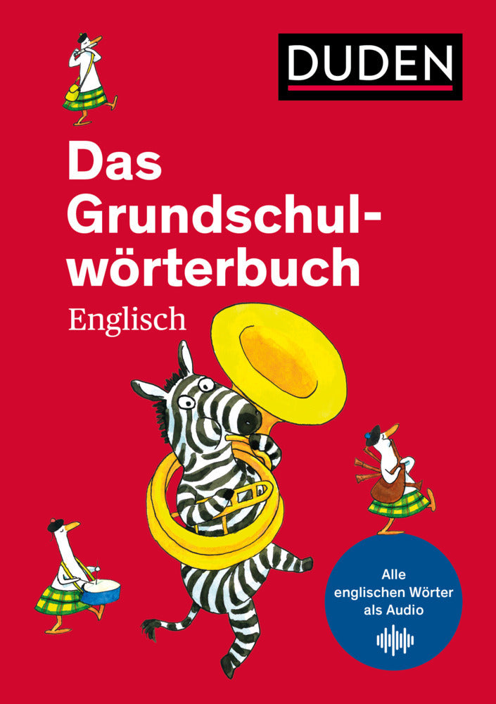 Das Grundschulwörterbuch Englisch (Ute Müller-Wolfangel)