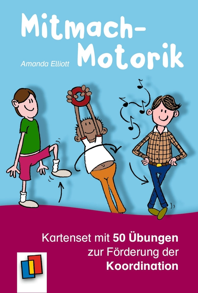 Mitmach-Motorik: Kartenset mit 50 Übungen zur Förderung der Koordination (Amanda Elliott)