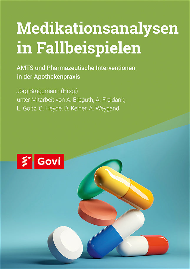 Medikationsanalysen in Fallbeispielen (Jörg Brüggmann)