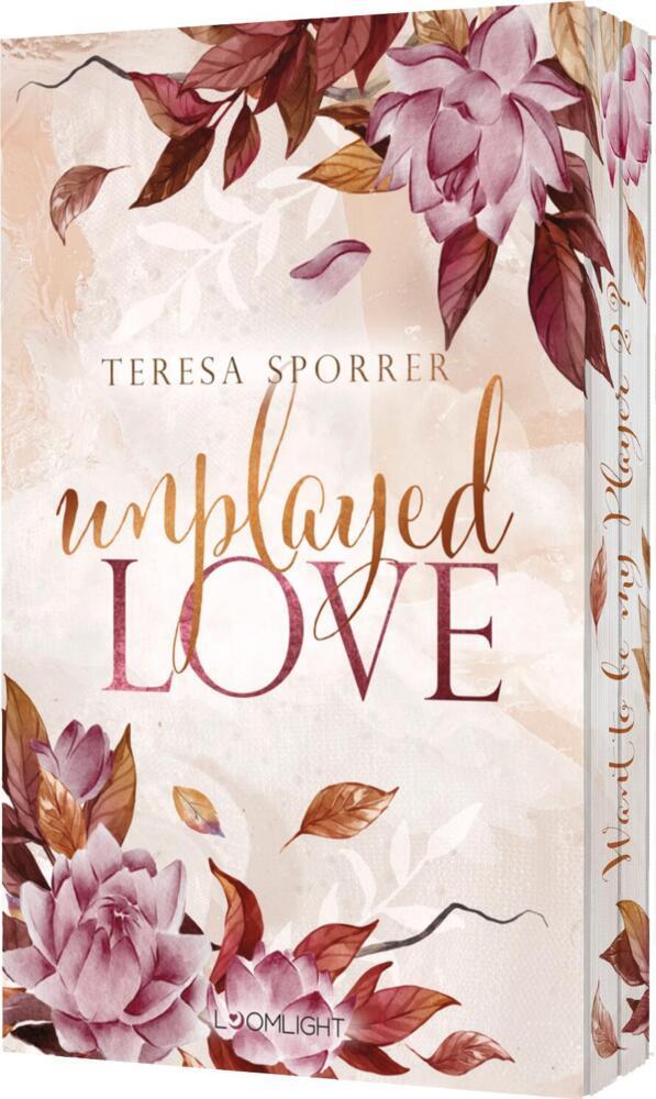 Unplayed Love (Unwritten, Bd. 2) (Teresa Sporrer)