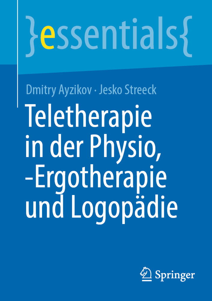 Teletherapie in der Physio, -Ergotherapie und Logopädie (Dmitry Ayzikov)