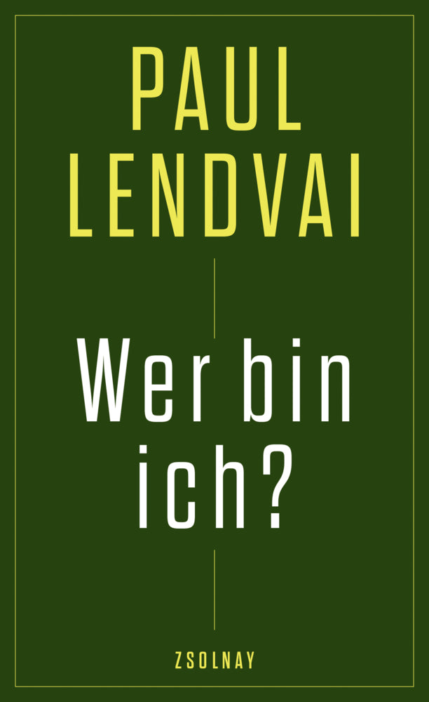 Wer bin ich? (Paul Lendvai)