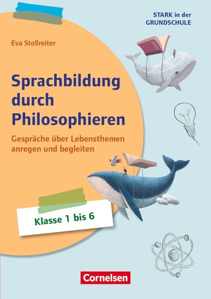 Stark in der Grundschule - Fächerübergreifend - Klasse 1-6 (Eva Stollreiter)