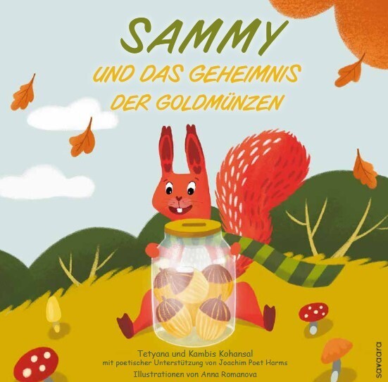 Sammy und das Geheimnis der Goldmünzen (Kambis Kohansal Vajargah)