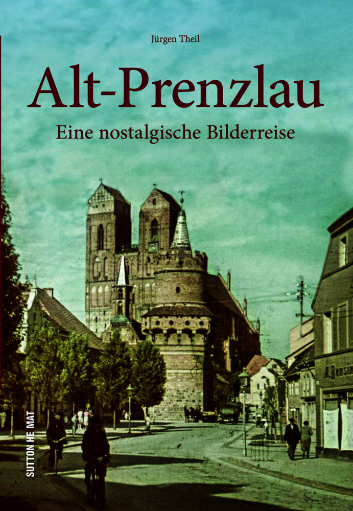 Alt-Prenzlau (Jürgen Theil)