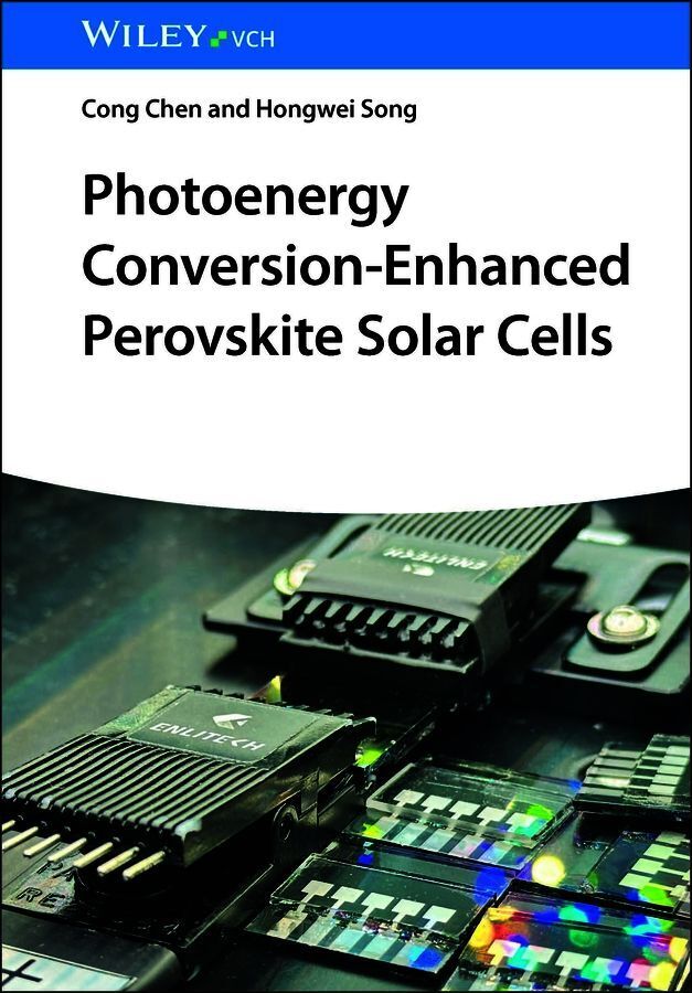 Photoenergy Conversion-Enhanced Perovskite Solar Cells (Cong Chen)
