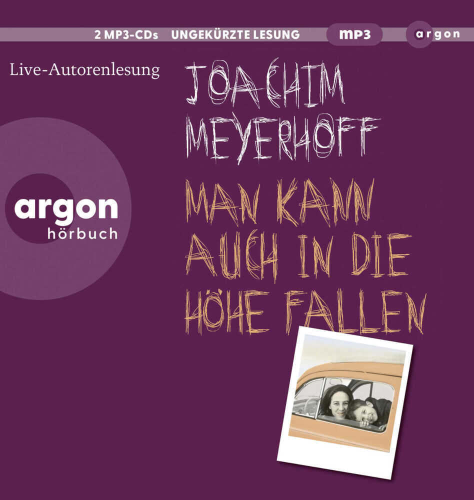Man kann auch in die Höhe fallen, 2 Audio-CD, 2 MP3 (Joachim Meyerhoff)
