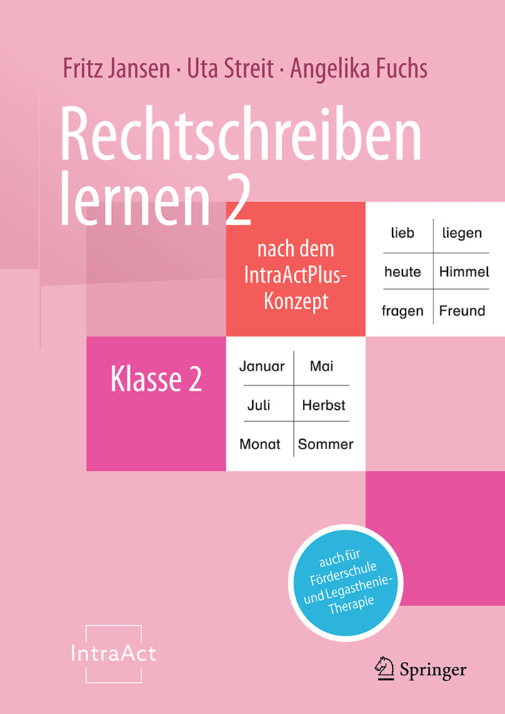Rechtschreiben lernen 2 nach dem IntraActPlus-Konzept (Fritz Jansen)