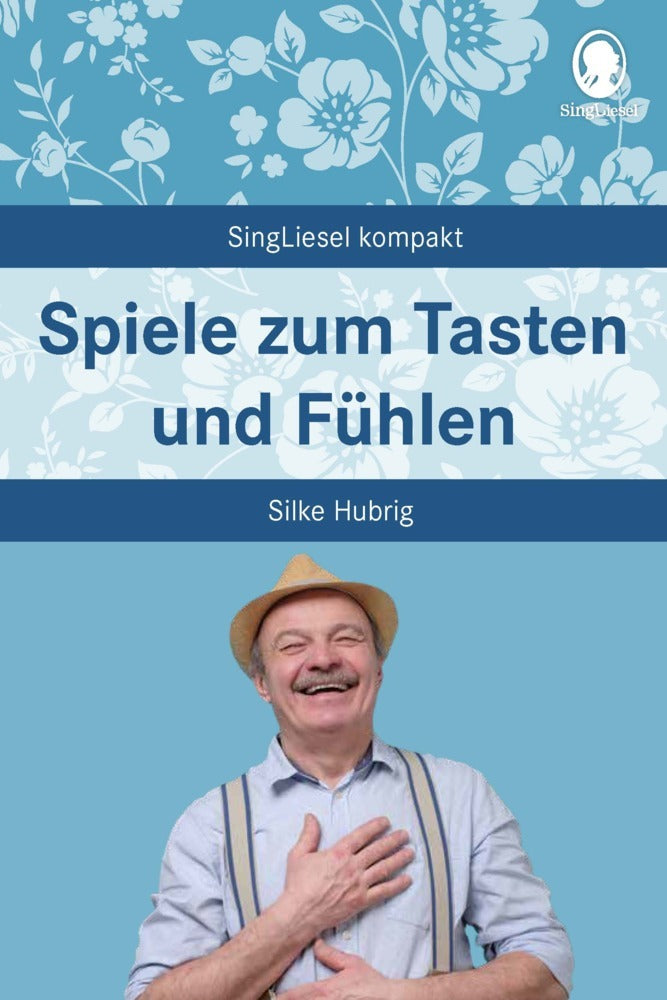 Spiele zum Tasten und Fühlen (Silke Hubrig)