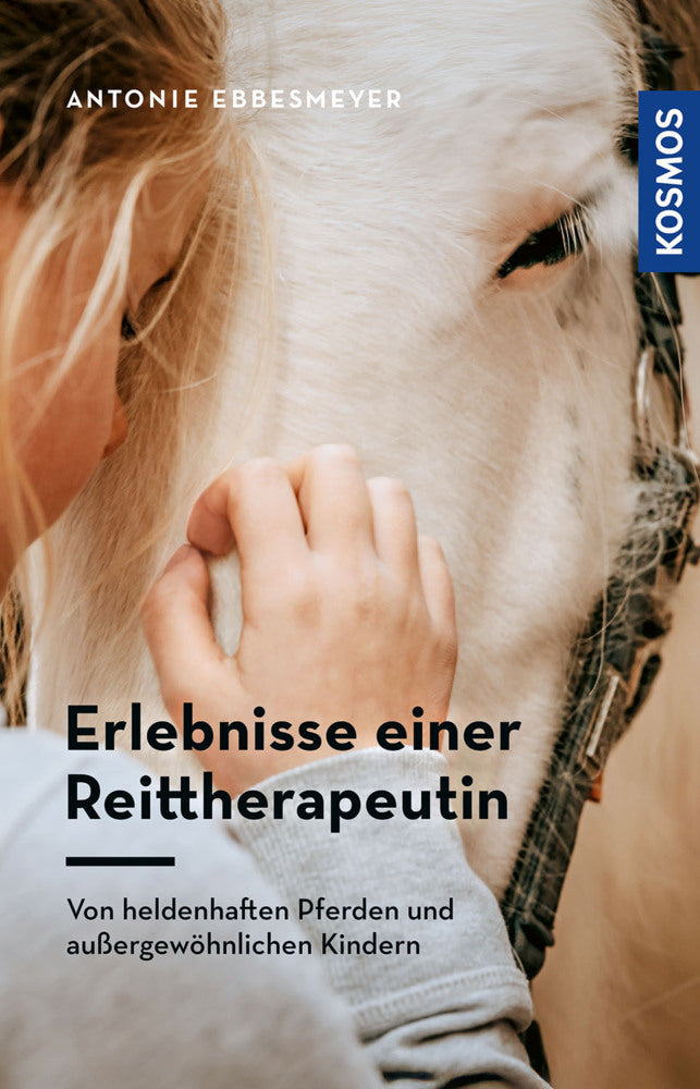 Erlebnisse einer Reittherapeutin (Antonie Ebbesmeyer)