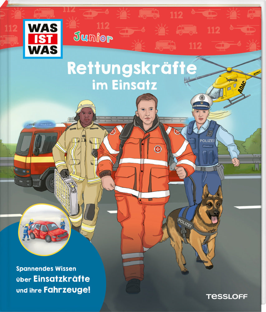 WAS IST WAS Junior Rettungskräfte im Einsatz (Anke Dörrzapf)
