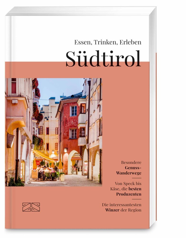 Essen, Trinken, Erleben - Südtirol (Otto Geisel)