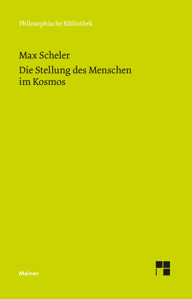 Die Stellung des Menschen im Kosmos (Max Scheler)
