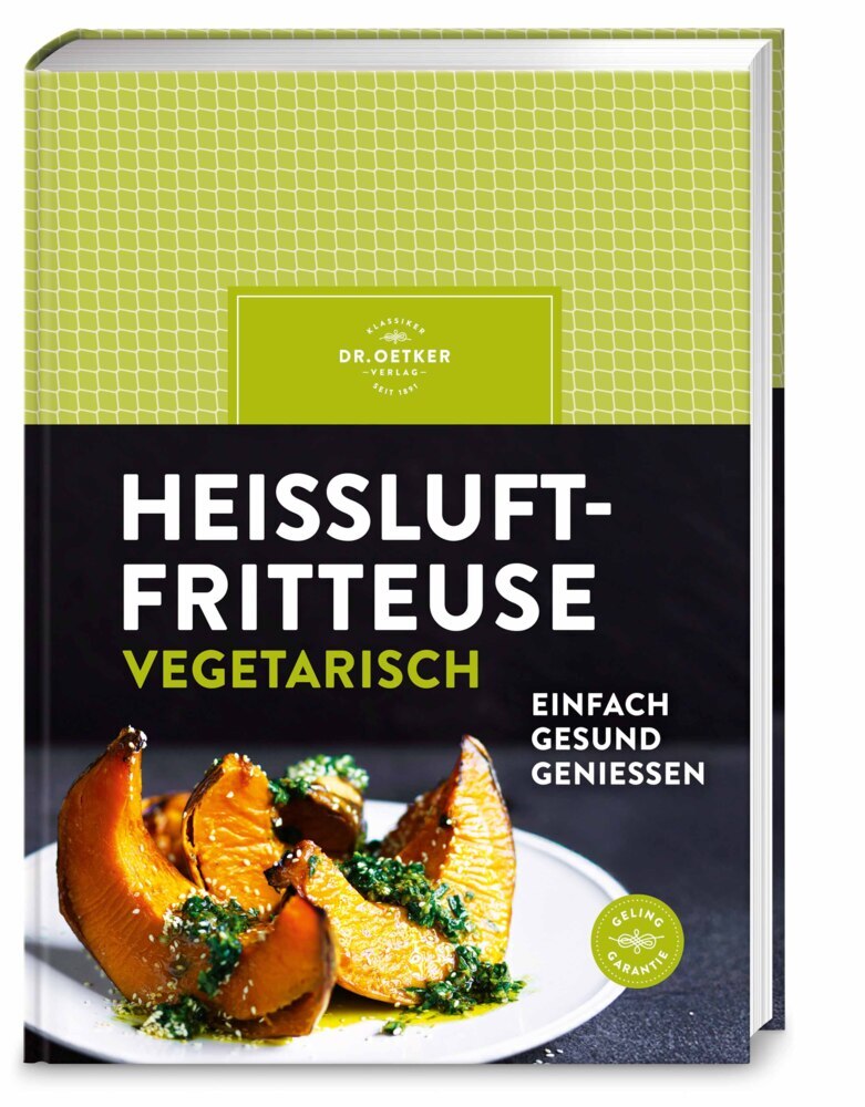 Heißluftfritteuse vegetarisch (Dr. Oetker Verlag)