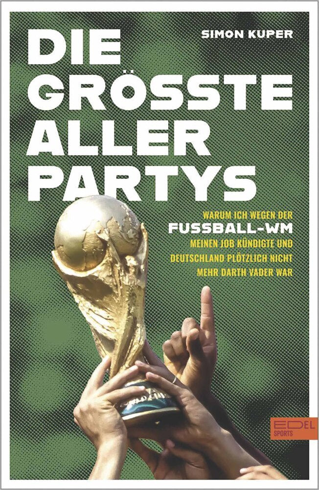 Die größte aller Partys (Simon Kuper)