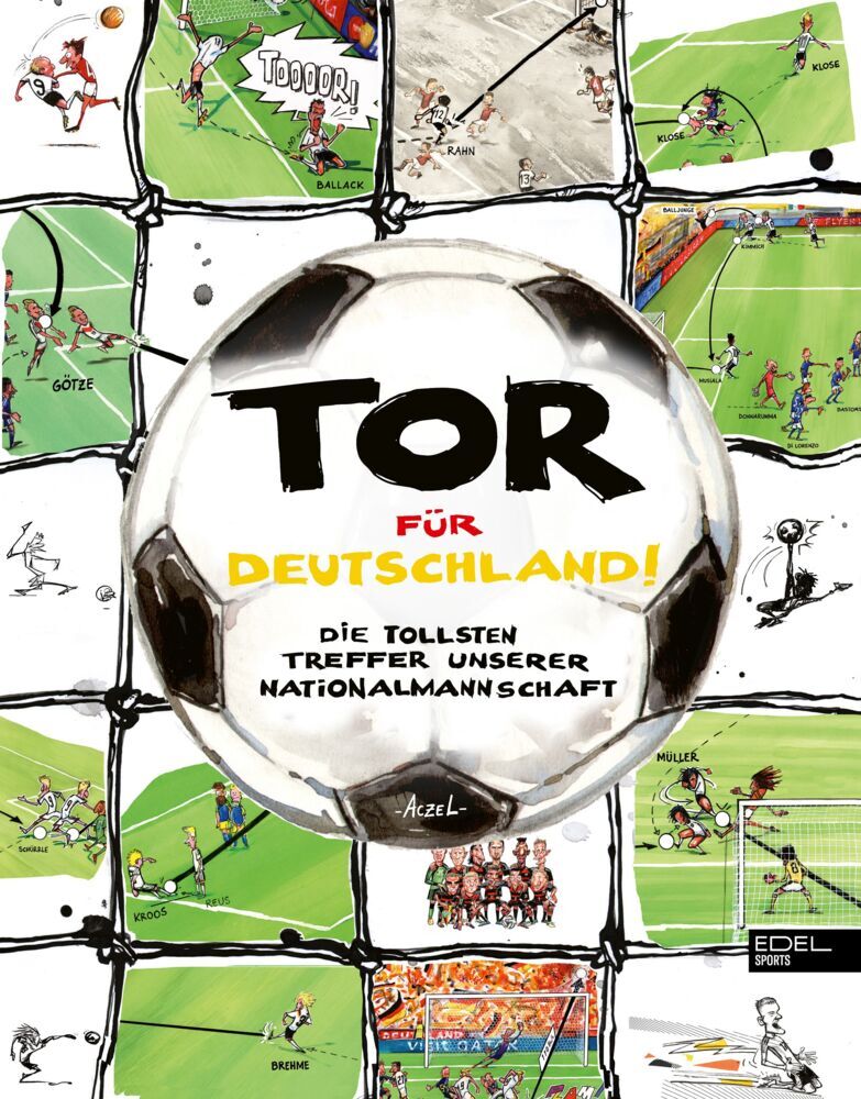 Tor für Deutschland! (Germán Aczel)