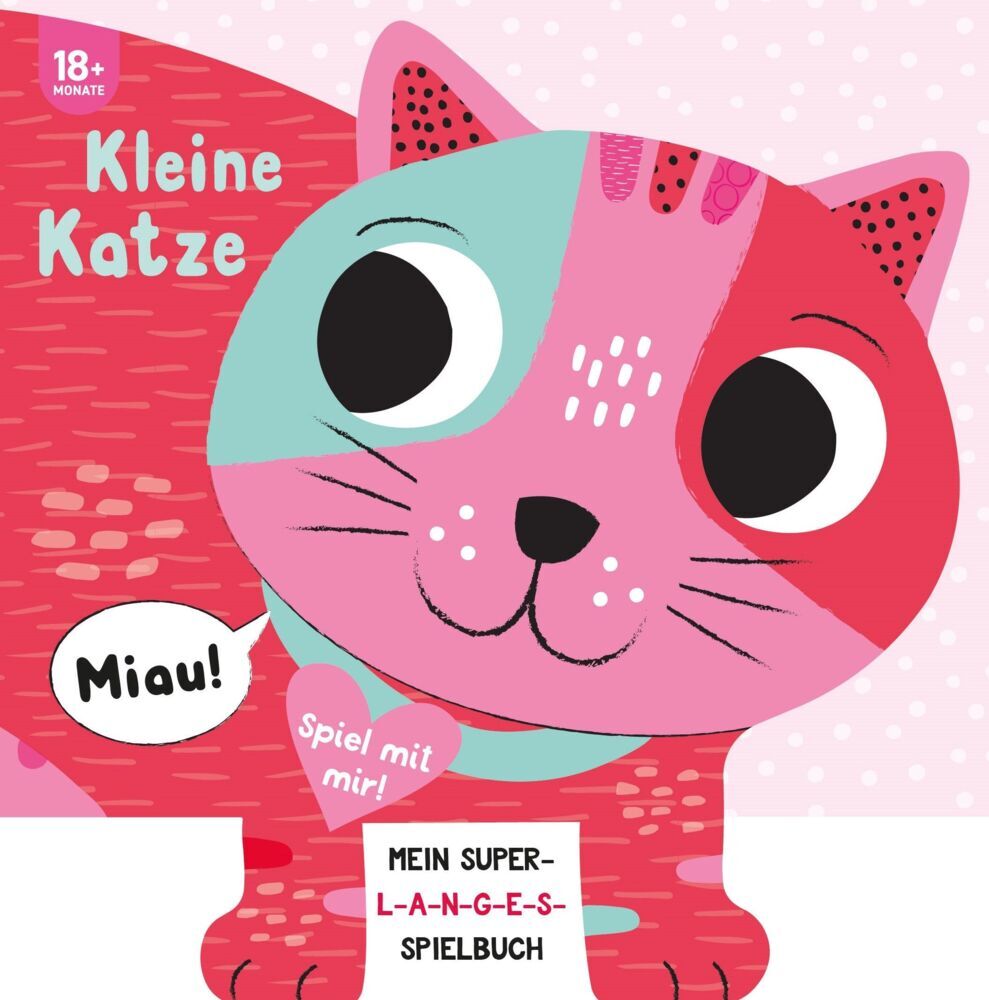 Kleine Katze I Mein superlanges Spielbuch (Louise Martin)
