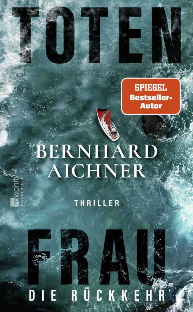 Totenfrau - Die Rückkehr (Bernhard Aichner)