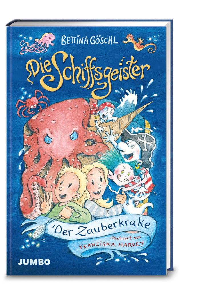 Die Schiffsgeister (Band 2) - Der Zauberkrake (Bettina Göschl)