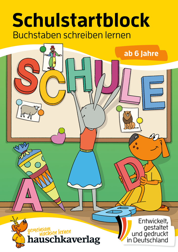 Schulstart-Block ab 6 Jahre - Buchstaben schreiben lernen (Ulrike Maier)