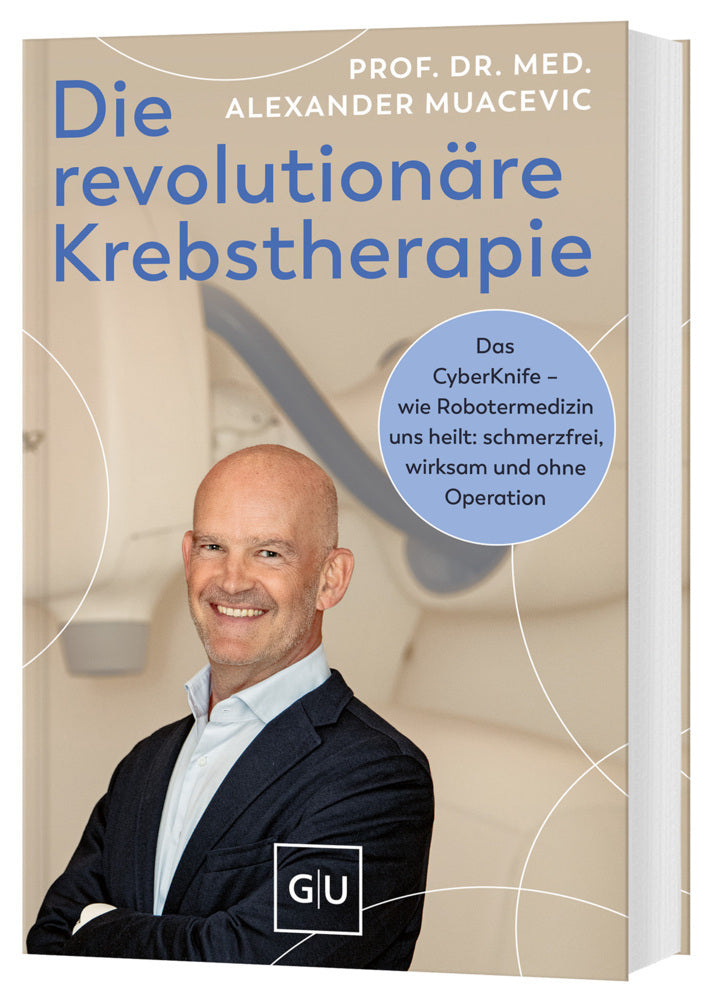 Die revolutionäre Krebstherapie (Alexander Muacevic)