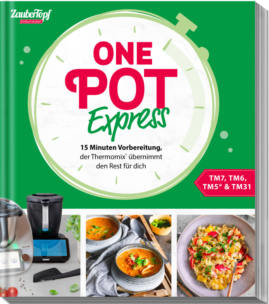 ZauberTopf Einfach lecker! One Pot Express (Redaktion Zaubertopf)