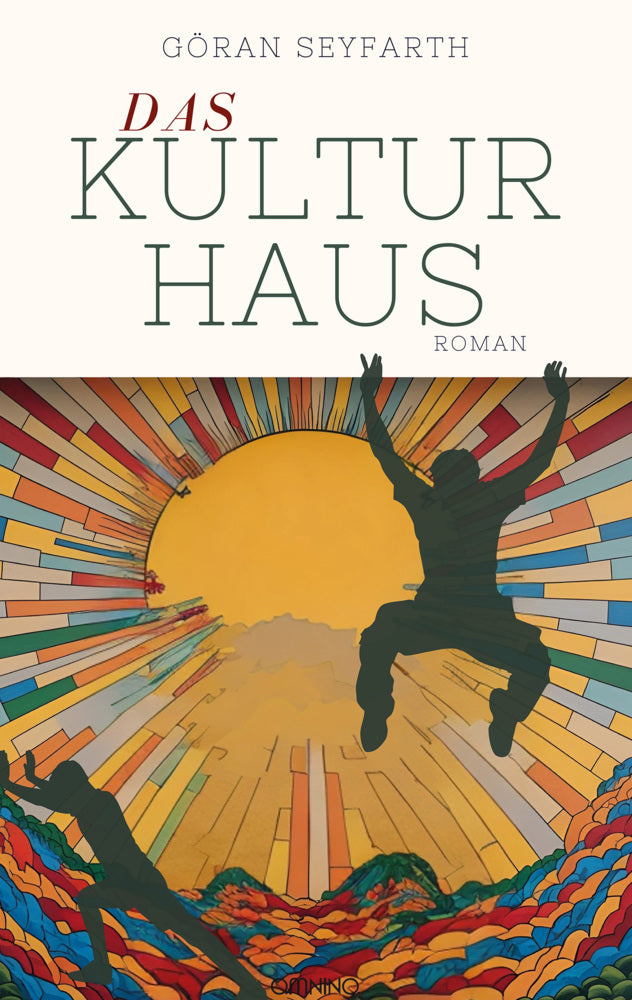 Das Kulturhaus (Göran Seyfarth)