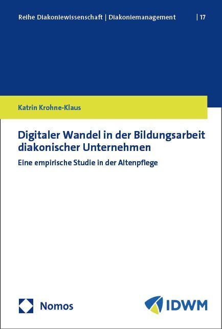 Digitaler Wandel in der Bildungsarbeit diakonischer Unternehmen (Katrin Krohne-Klaus)