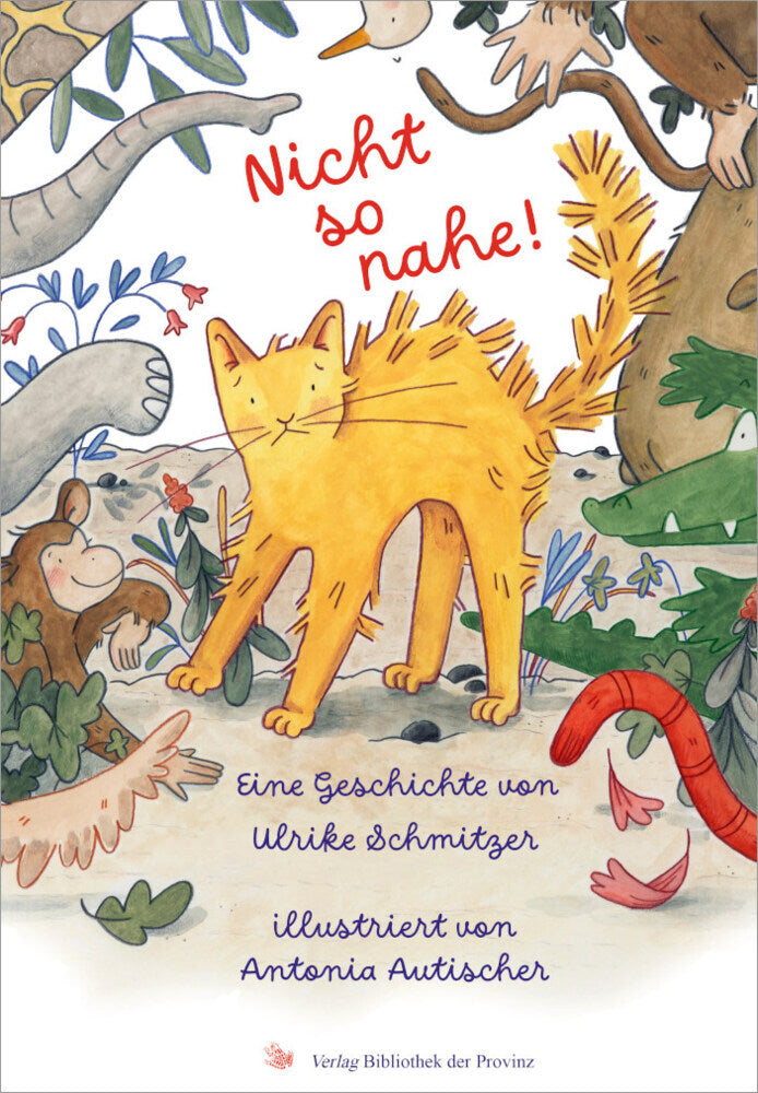 Nicht so nahe!, m. 1 Beilage (Ulrike Schmitzer)