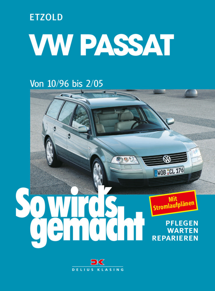 VW Passat 10/96 bis 2/05 (Rüdiger Etzold)