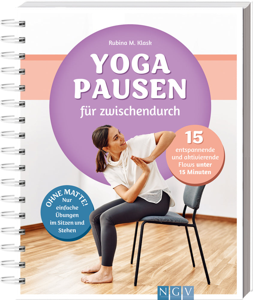 Yoga-Pausen für zwischendurch (Rubina Klask)