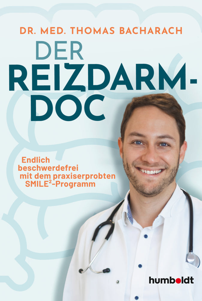 Der Reizdarm-Doc (Dr. Med. Thomas Bacharach)