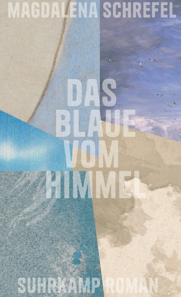 Das Blaue vom Himmel (Magdalena Schrefel)