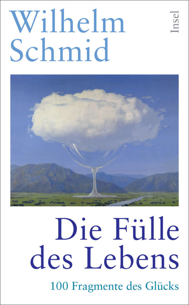 Die Fülle des Lebens (Wilhelm Schmid)