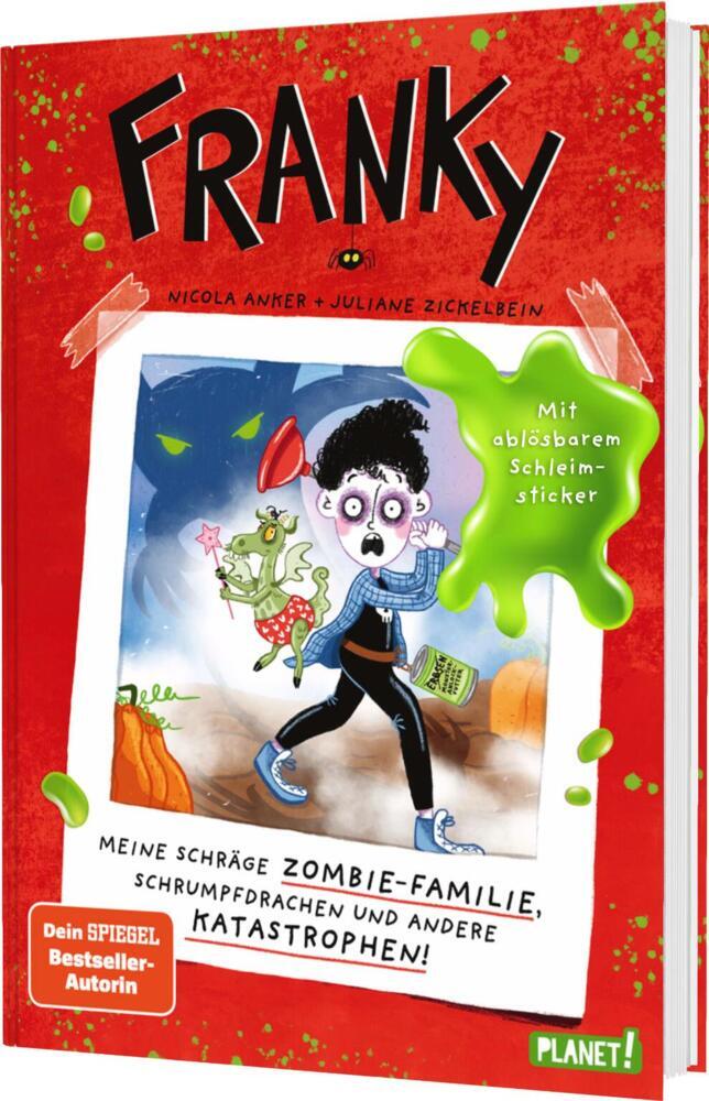 Franky 1: Meine schräge Zombie-Familie, Schrumpfdrachen und andere Katastrophen (Nicola Anker)